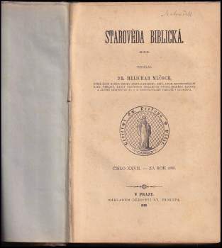 Melchior Mlčoch: Starověda biblická