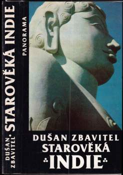 Dušan Zbavitel: Starověká Indie