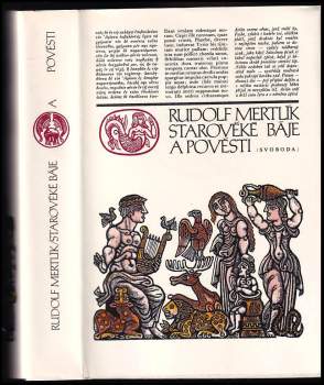 Starověké báje a pověsti - Rudolf Mertlík (1989, Svoboda) - ID: 850843