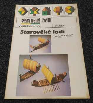 Ladislav Badalec: Starověké lodi