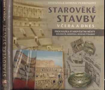Starověké stavby včera a dnes