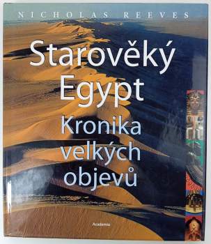 Starověký Egypt : kronika velkých objevů