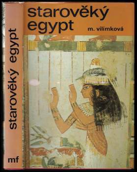 Milada Vilímková: Starověký Egypt