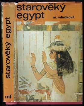Milada Vilímková: Starověký Egypt