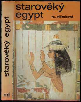 Starověký Egypt - Miroslav Hroch, Milada Vilímková (1977, Mladá fronta) - ID: 66517