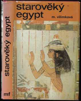 Starověký Egypt - Milada Vilímková (1977, Mladá fronta) - ID: 662036