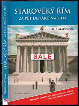 Starověký Řím za pět denárů na den