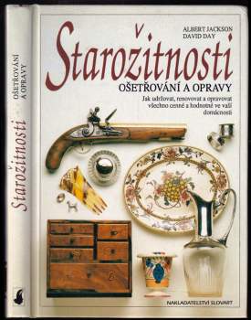 Starožitnosti : ošetřování a opravy