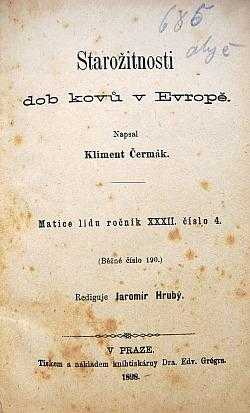 Kliment Čermák: Starožitnosti dob kovů v Evropě