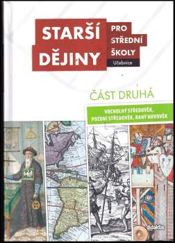 Starší dějiny pro střední školy