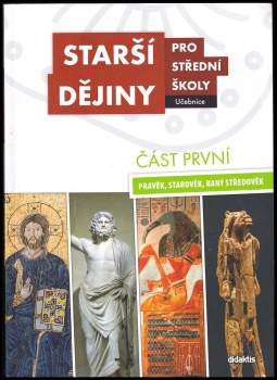 Starší dějiny pro střední školy