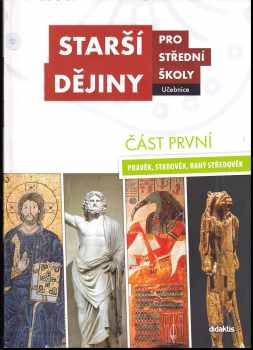 Starší dějiny pro střední školy