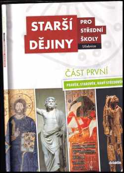 Karel Sklenář: Starší dějiny pro střední školy