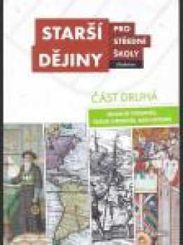 Starší dějiny pro střední školy