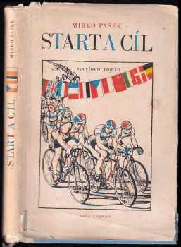 Start a cíl : sportovní román