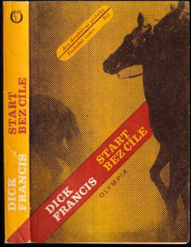 Dick Francis: Start bez cíle