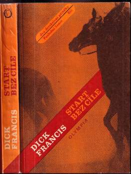 Dick Francis: Start bez cíle