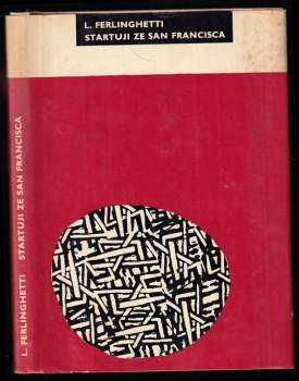 Lawrence Ferlinghetti: Startuji ze San Francisca