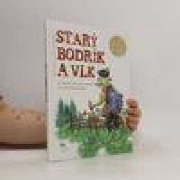 Starý Bodrík a vlk