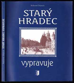 Starý Hradec vypravuje, aneb, O Číňanech na Starém Hradci, O krutých bojích Malorynčáků se Zalabákama a vůbec o všem, co prožila jedna hradecká generace v prvních desetiletích XX. století