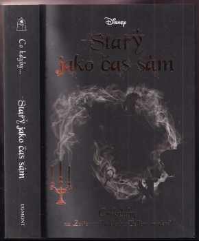 Liz Braswell: Starý jako čas sám