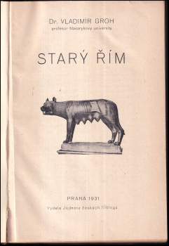 Vladimír Groh: Starý Řím