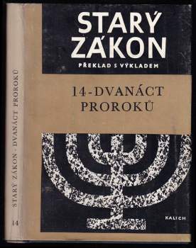 Starý zákon 14 - Dvanáct proroků