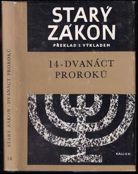 Starý zákon 14 - Dvanáct proroků