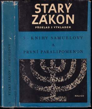 Starý zákon - Knihy Samuelovy a První Paralipomenon