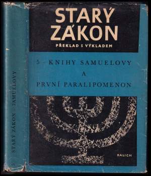 Starý zákon - Knihy Samuelovy a První Paralipomenon