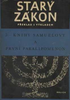 Knihy Samuelovy ; První Paralipomenon (1977, Kalich) - ID: 4126313