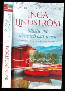 Šťastie na šérových ostrovoch - Inga Lindström (2017, Liber Novus) - ID: 413449