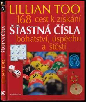 Lillian Too: Šťastná čísla