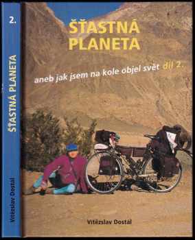 Šťastná planeta, aneb, Jak jsem na kole objel svět