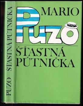 Šťastná pútnička - Mario Puzo (1979, Pravda) - ID: 968588