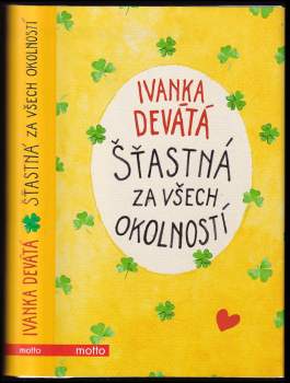 Šťastná za všech okolností