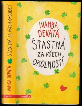 Šťastná za všech okolností