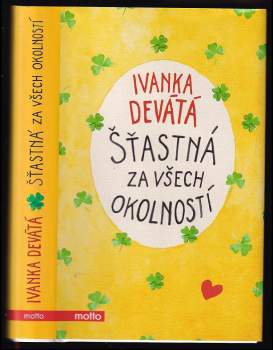 Šťastná za všech okolností