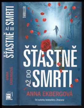 Anna Ekberg: Šťastně až do smrti