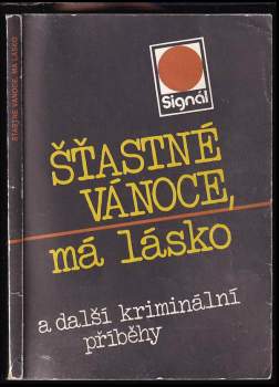 Jiří Tibitanzl: Šťastné vánoce, má lásko