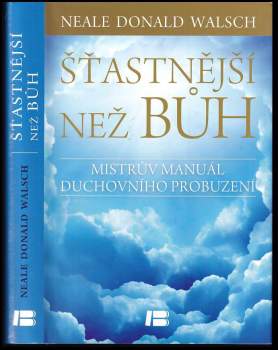 Šťastnější než Bůh