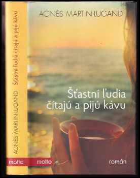 Šťastní ľudia čítajú a pijú kávu