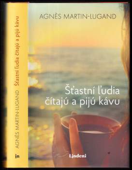 Šťastní ľudia čítajú a pijú kávu