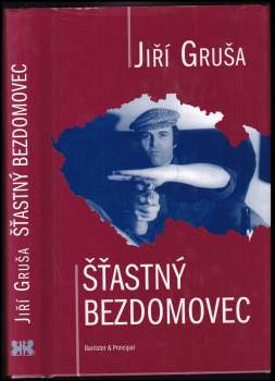 Jiří Gruša: Šťastný bezdomovec
