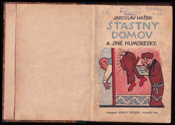 Jaroslav Hašek: Štastný domov a jiné humoresky
