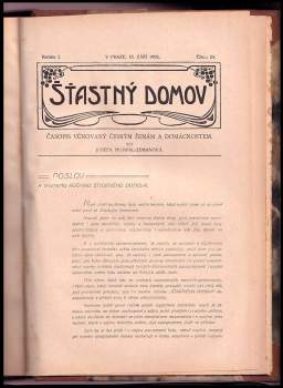 Josefa Humpal-Zemanová: Šťastný domov - časopis věnovaný českým ženám a domácnostem - ročník I.