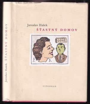 Jaroslav Hašek: Šťastný domov