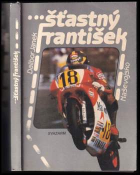 Dalibor Janek: Šťastný František