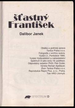 Dalibor Janek: --Šťastný František