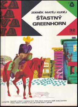 Šťastný greenhorn